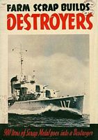 Farm scrap builds destroyers, 900 tons of scrap metal goes into every destroyer. 1942. United States Department of Agriculture.
