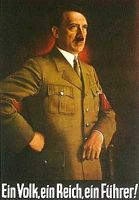 Hitler, One Empire, One People, One Leader. 