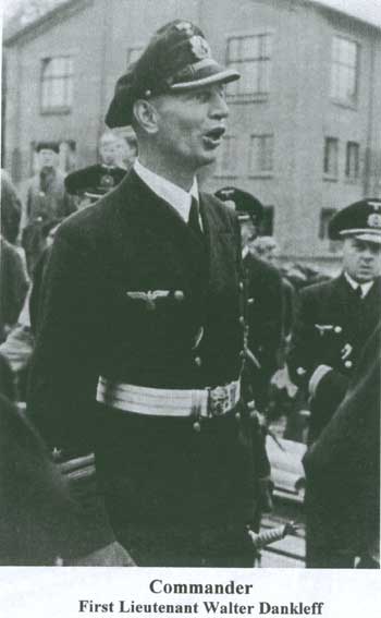 Commander: First Lieutenant Walter Dankleff
